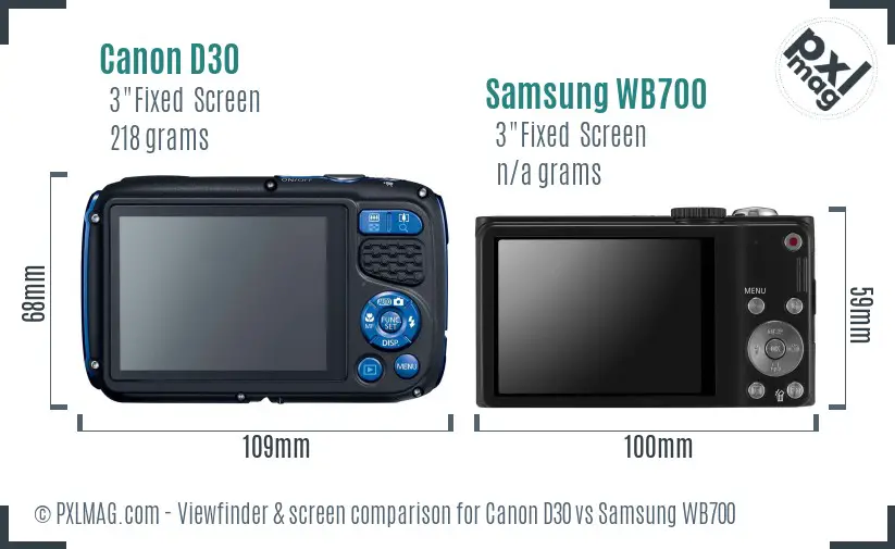 Canon D30 vs Samsung WB700 Screen and Viewfinder comparison