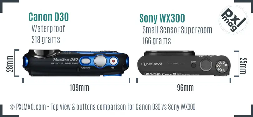 Canon D30 vs Sony WX300 top view buttons comparison Canon D30 vs Sony WX300 top view buttons comparison