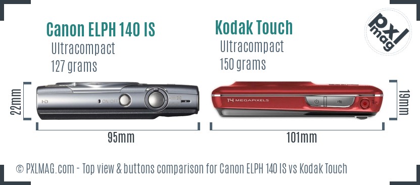 Canon ELPH 140 IS vs Kodak Touch top view buttons comparison