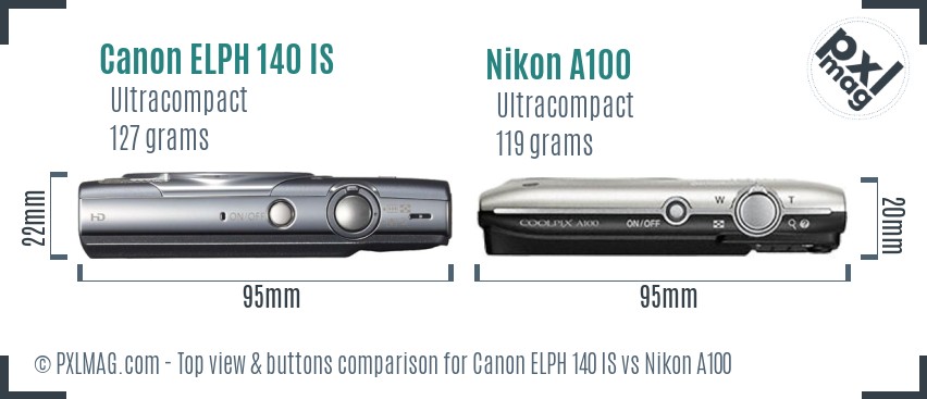 Canon ELPH 140 IS vs Nikon A100 top view buttons comparison