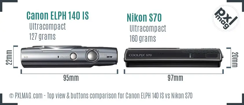 Canon ELPH 140 IS vs Nikon S70 top view buttons comparison