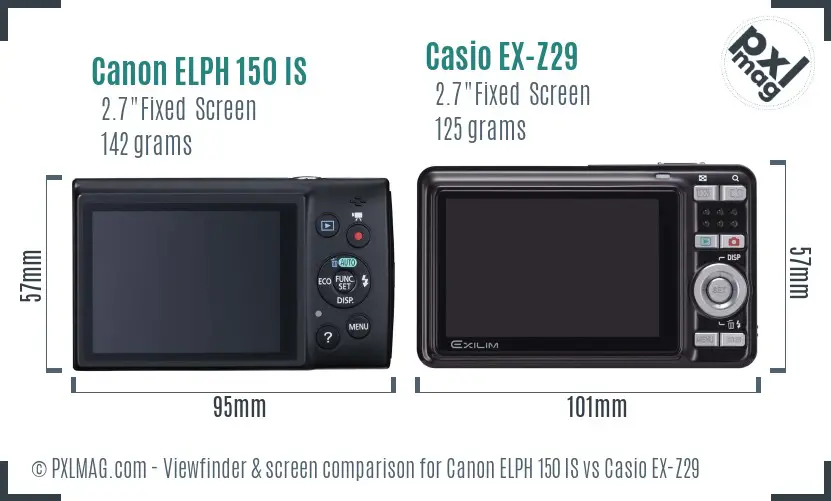 Canon ELPH 150 IS vs Casio EX-Z29 Screen and Viewfinder comparison