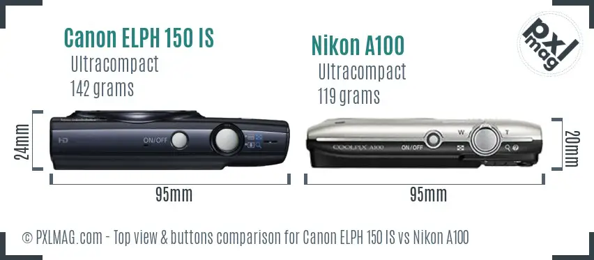 Canon ELPH 150 IS vs Nikon A100 top view buttons comparison