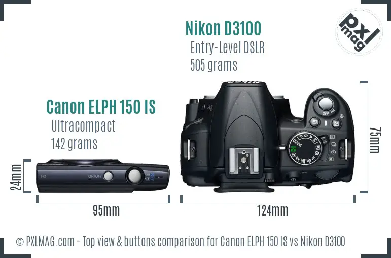 Canon ELPH 150 IS vs Nikon D3100 top view buttons comparison