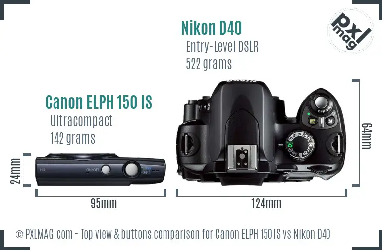 Canon ELPH 150 IS vs Nikon D40 top view buttons comparison