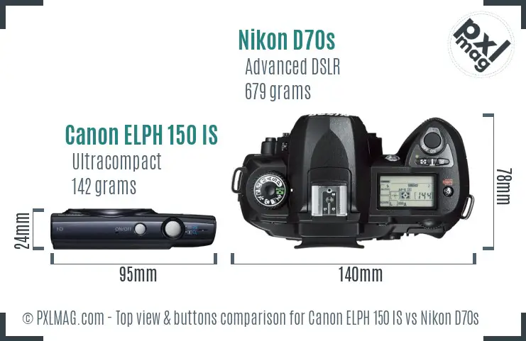 Canon ELPH 150 IS vs Nikon D70s top view buttons comparison