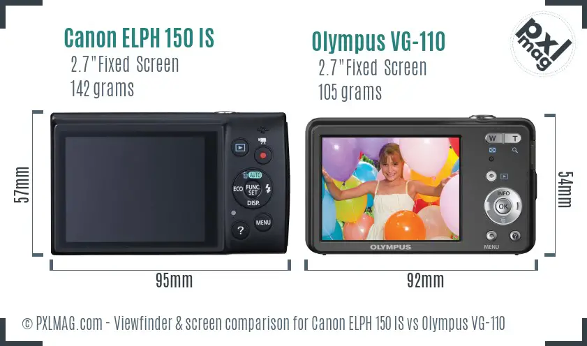 Canon ELPH 150 IS vs Olympus VG-110 Screen and Viewfinder comparison