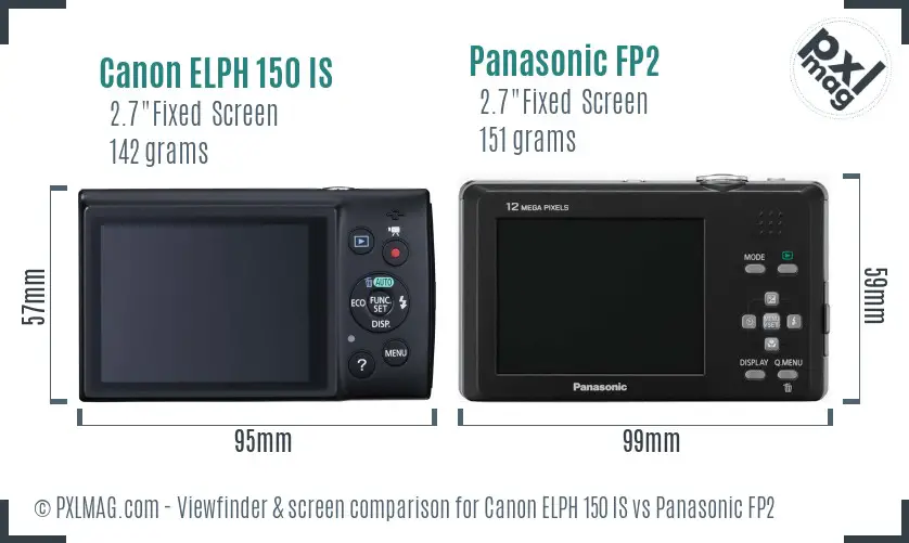 Canon ELPH 150 IS vs Panasonic FP2 Screen and Viewfinder comparison Canon ELPH 150 IS vs Panasonic FP2 Screen and Viewfinder comparison