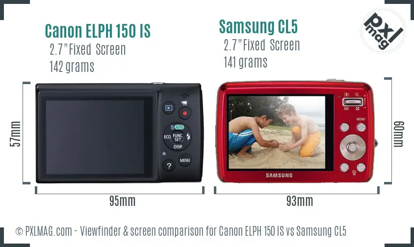 Canon ELPH 150 IS vs Samsung CL5 Screen and Viewfinder comparison