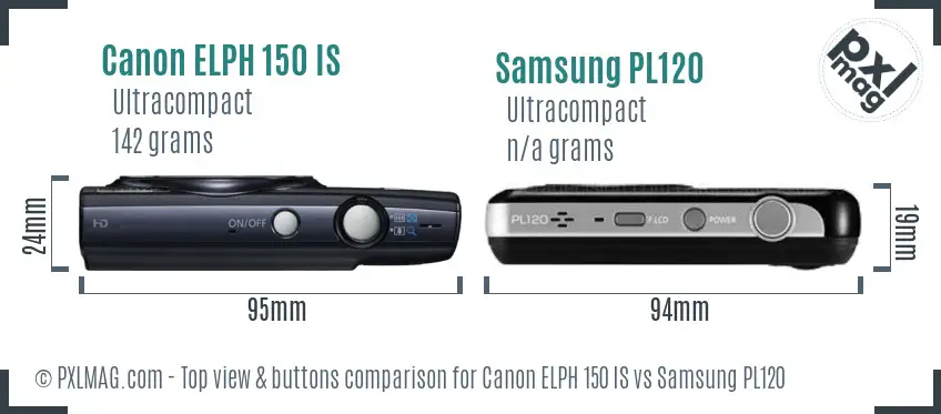 Canon ELPH 150 IS vs Samsung PL120 top view buttons comparison
