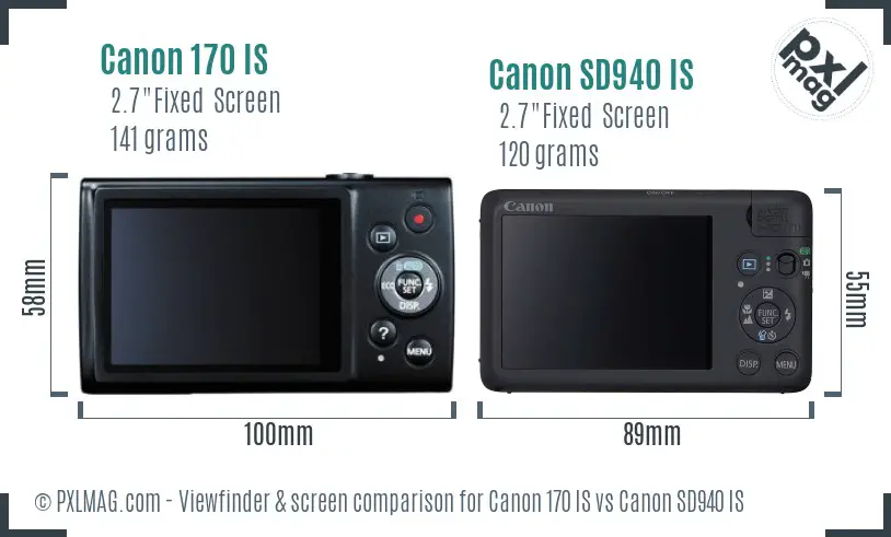 Canon 170 IS vs Canon SD940 IS Screen and Viewfinder comparison Canon 170 IS vs Canon SD940 IS Screen and Viewfinder comparison