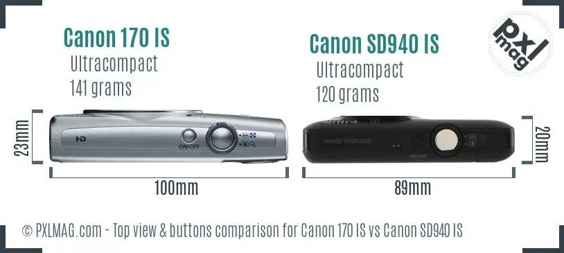 Canon 170 IS vs Canon SD940 IS top view buttons comparison Canon 170 IS vs Canon SD940 IS top view buttons comparison