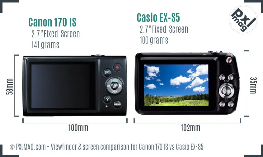 Canon 170 IS vs Casio EX-S5 Screen and Viewfinder comparison