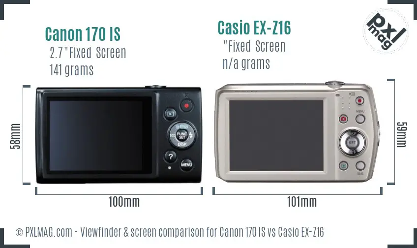 Canon 170 IS vs Casio EX-Z16 Screen and Viewfinder comparison