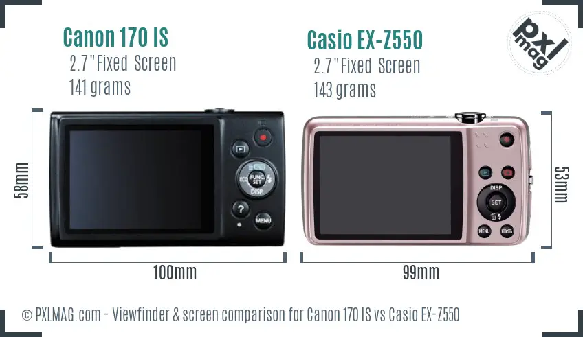Canon 170 IS vs Casio EX-Z550 Screen and Viewfinder comparison