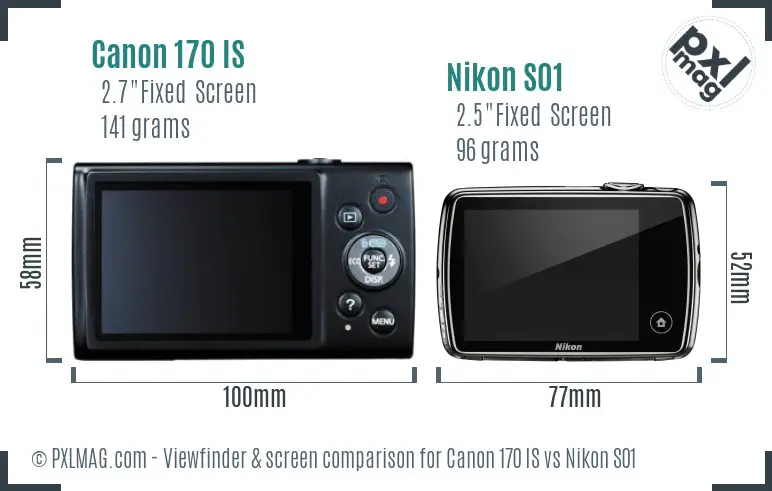 Canon 170 IS vs Nikon S01 Screen and Viewfinder comparison