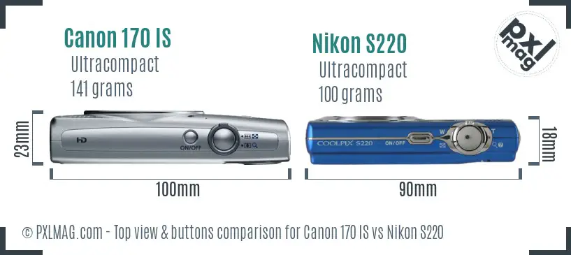 Canon 170 IS vs Nikon S220 top view buttons comparison