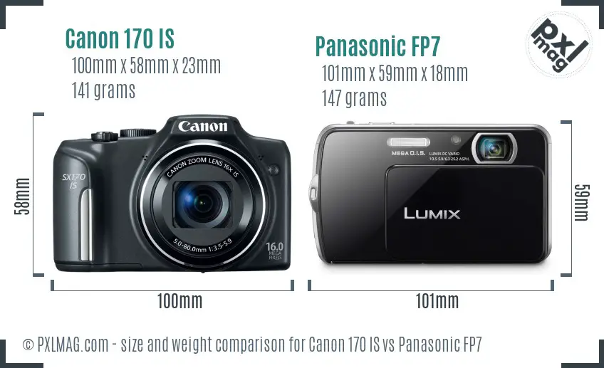 Canon 170 IS vs Panasonic FP7 size comparison Canon 170 IS vs Panasonic FP7 size comparison