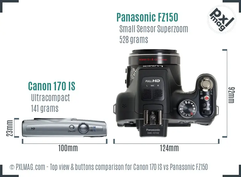 Canon 170 IS vs Panasonic FZ150 top view buttons comparison