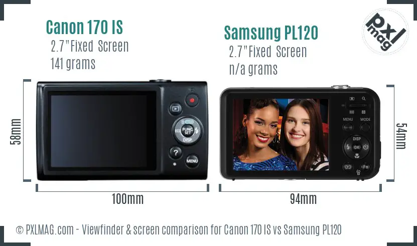Canon 170 IS vs Samsung PL120 Screen and Viewfinder comparison