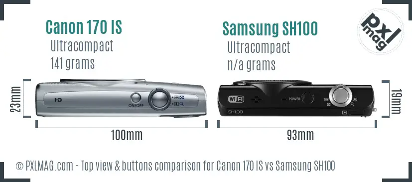 Canon 170 IS vs Samsung SH100 top view buttons comparison