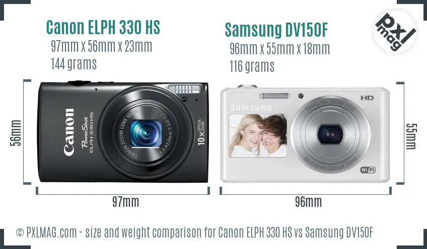 Canon ELPH 330 HS vs Samsung DV150F size comparison