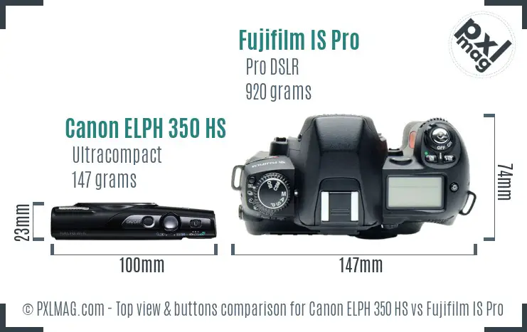 Canon ELPH 350 HS vs Fujifilm IS Pro top view buttons comparison
