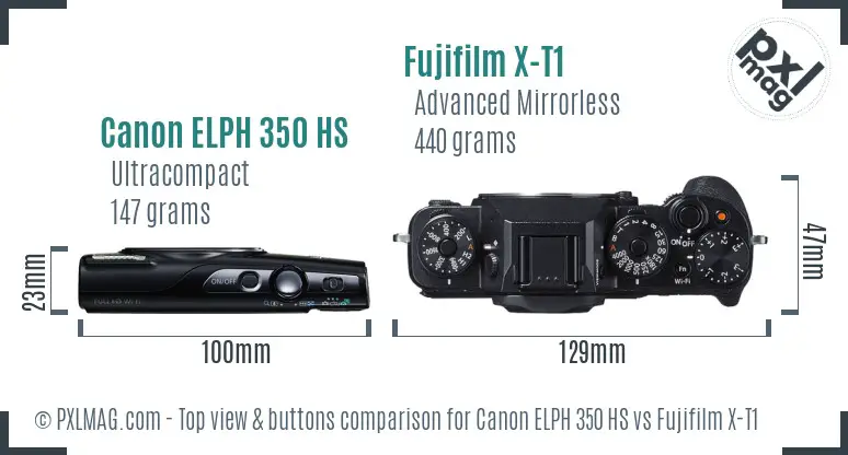 Canon ELPH 350 HS vs Fujifilm X-T1 top view buttons comparison