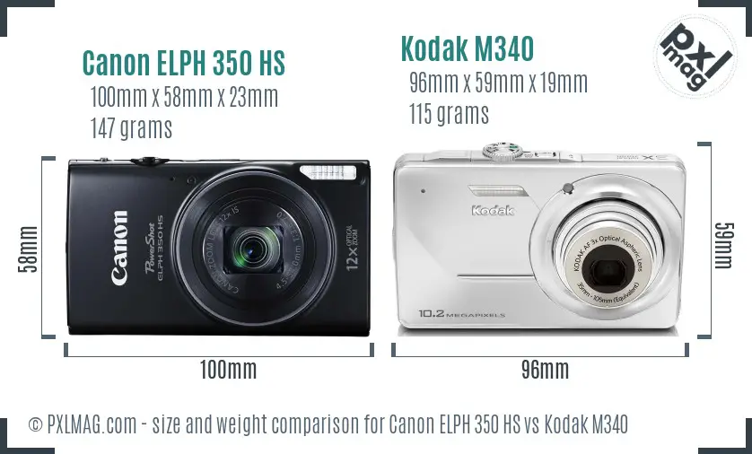 Canon ELPH 350 HS vs Kodak M340 size comparison