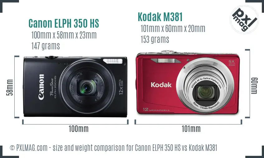 Canon ELPH 350 HS vs Kodak M381 size comparison
