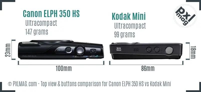 Canon ELPH 350 HS vs Kodak Mini top view buttons comparison