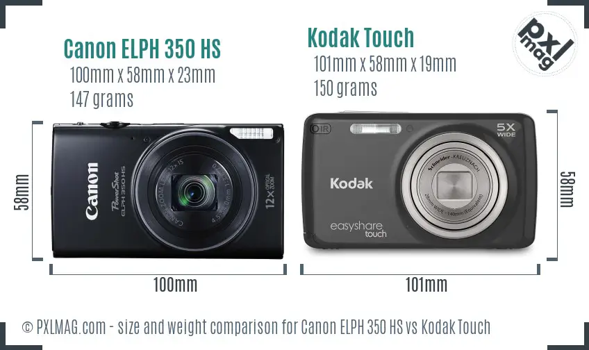 Canon ELPH 350 HS vs Kodak Touch size comparison