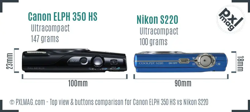 Canon ELPH 350 HS vs Nikon S220 top view buttons comparison