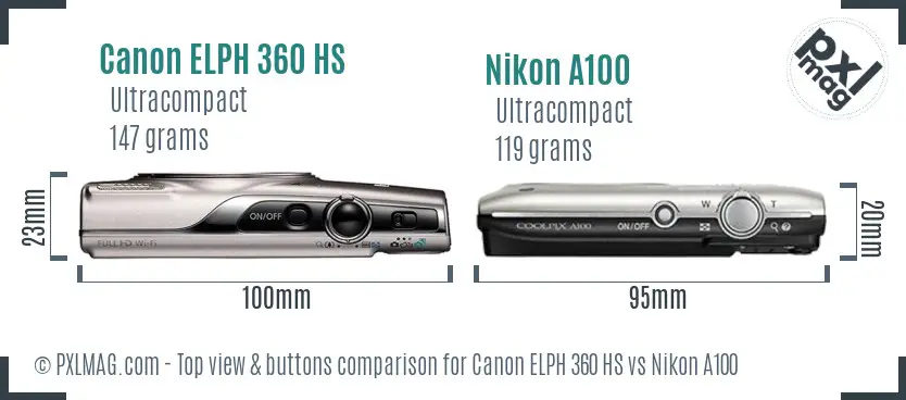 Canon ELPH 360 HS vs Nikon A100 top view buttons comparison