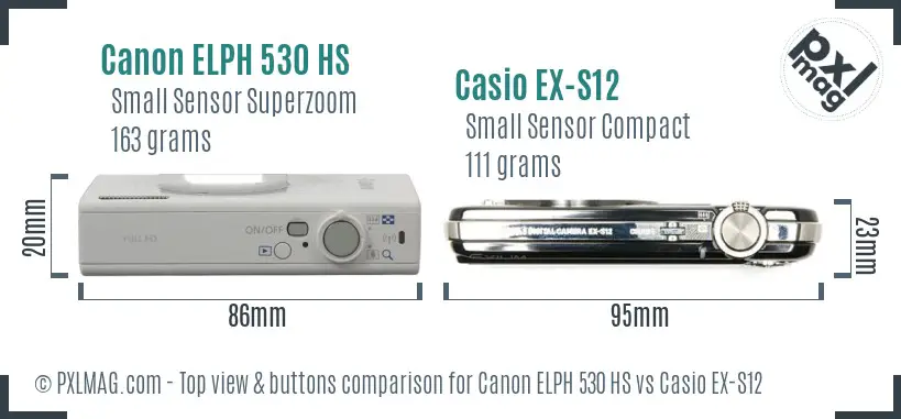 Canon ELPH 530 HS vs Casio EX-S12 top view buttons comparison