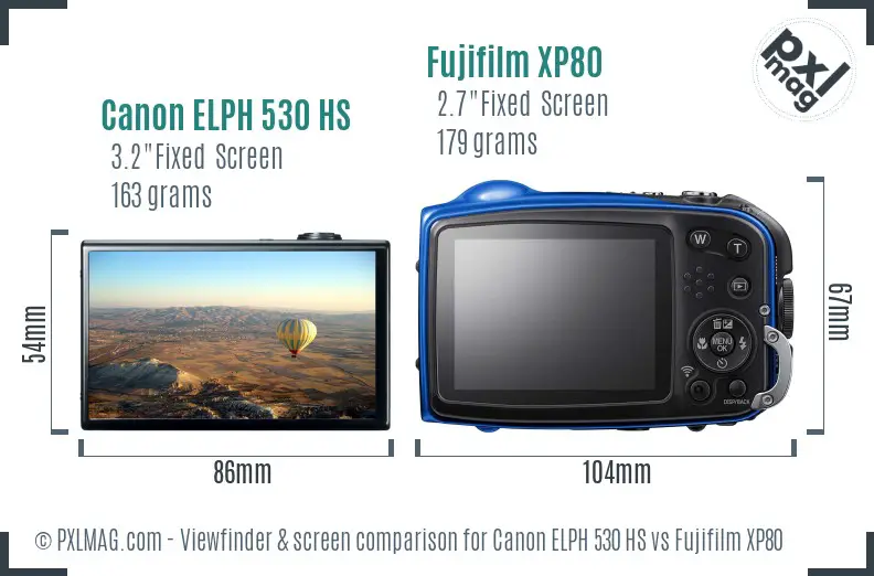 Canon ELPH 530 HS vs Fujifilm XP80 Screen and Viewfinder comparison