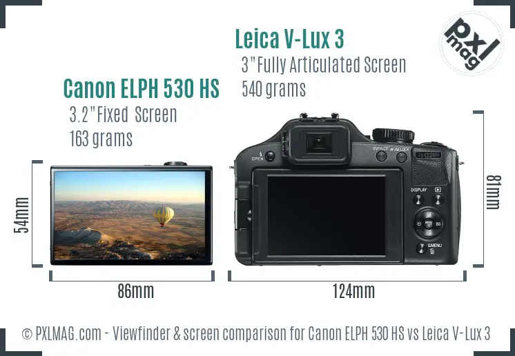 Canon ELPH 530 HS vs Leica V-Lux 3 Screen and Viewfinder comparison Canon ELPH 530 HS vs Leica V-Lux 3 Screen and Viewfinder comparison