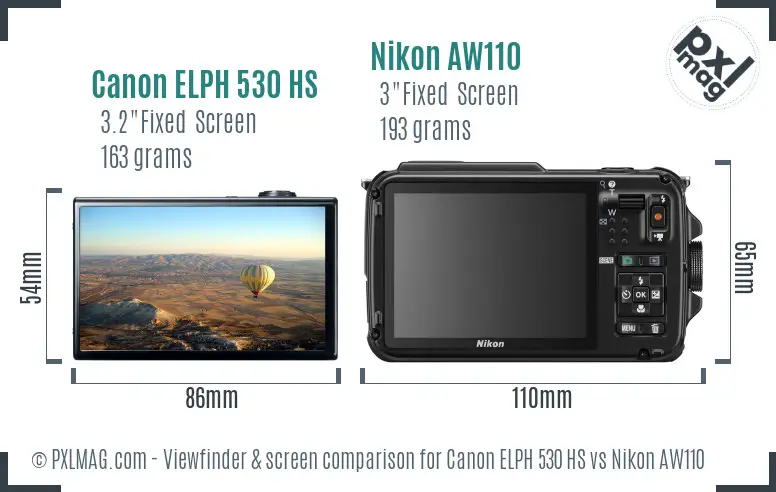 Canon ELPH 530 HS vs Nikon AW110 Screen and Viewfinder comparison