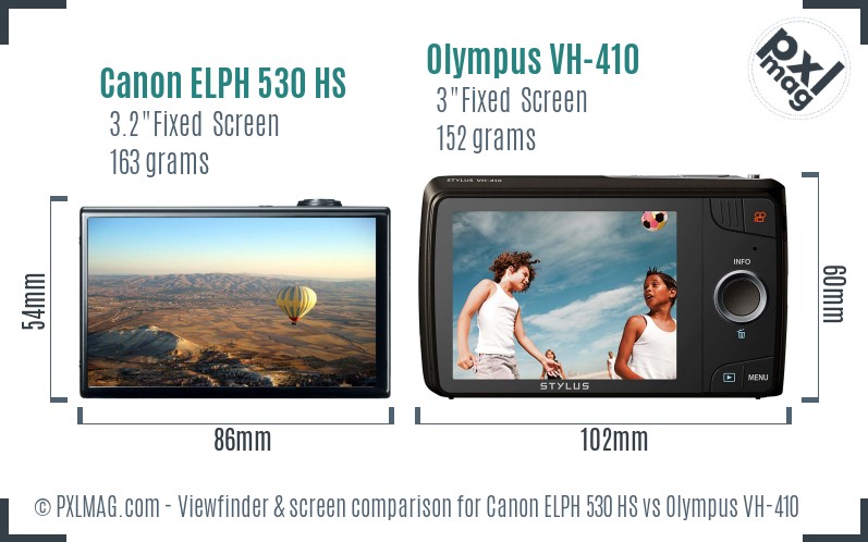 Canon ELPH 530 HS vs Olympus VH-410 Screen and Viewfinder comparison
