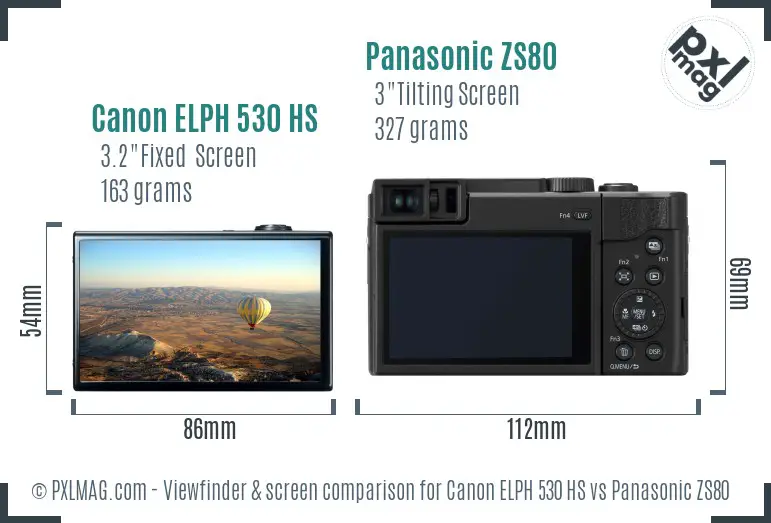 Canon ELPH 530 HS vs Panasonic ZS80 Screen and Viewfinder comparison