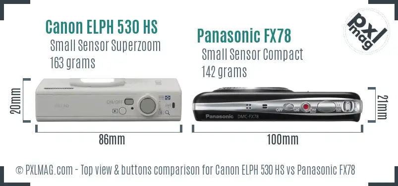 Canon ELPH 530 HS vs Panasonic FX78 top view buttons comparison