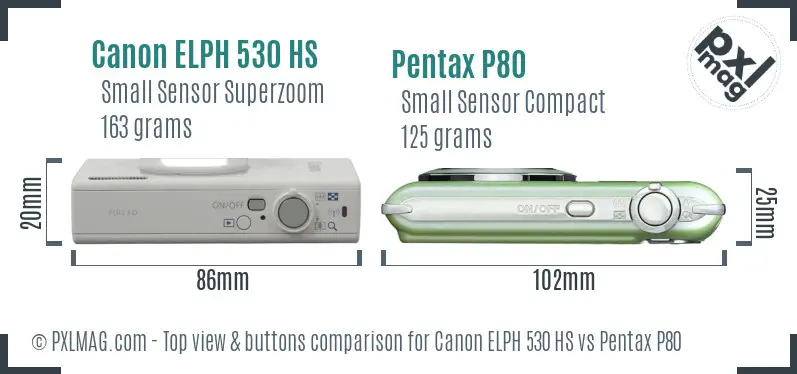 Canon ELPH 530 HS vs Pentax P80 top view buttons comparison