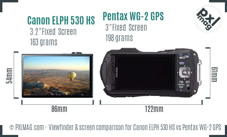Canon ELPH 530 HS vs Pentax WG-2 GPS Screen and Viewfinder comparison