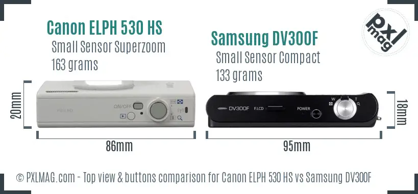 Canon ELPH 530 HS vs Samsung DV300F top view buttons comparison