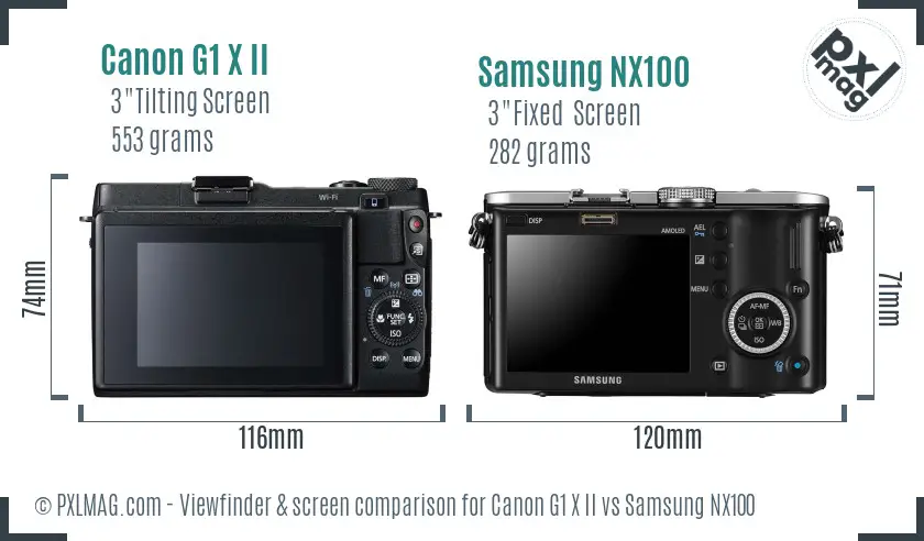 Canon G1 X II vs Samsung NX100 Screen and Viewfinder comparison Canon G1 X II vs Samsung NX100 Screen and Viewfinder comparison