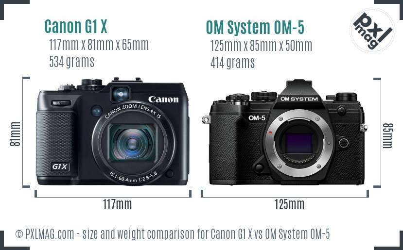 Canon G1 X vs OM System OM-5 size comparison