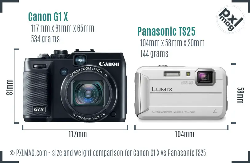 Canon G1 X vs Panasonic TS25 size comparison Canon G1 X vs Panasonic TS25 size comparison