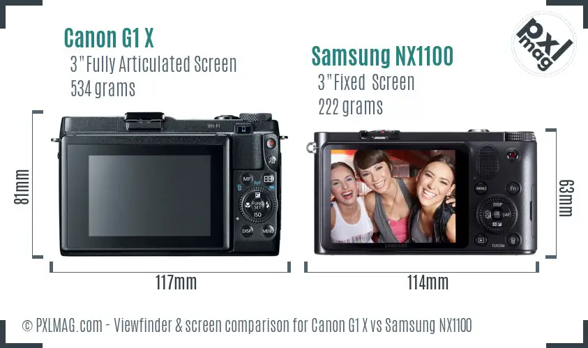 Canon G1 X vs Samsung NX1100 Screen and Viewfinder comparison Canon G1 X vs Samsung NX1100 Screen and Viewfinder comparison