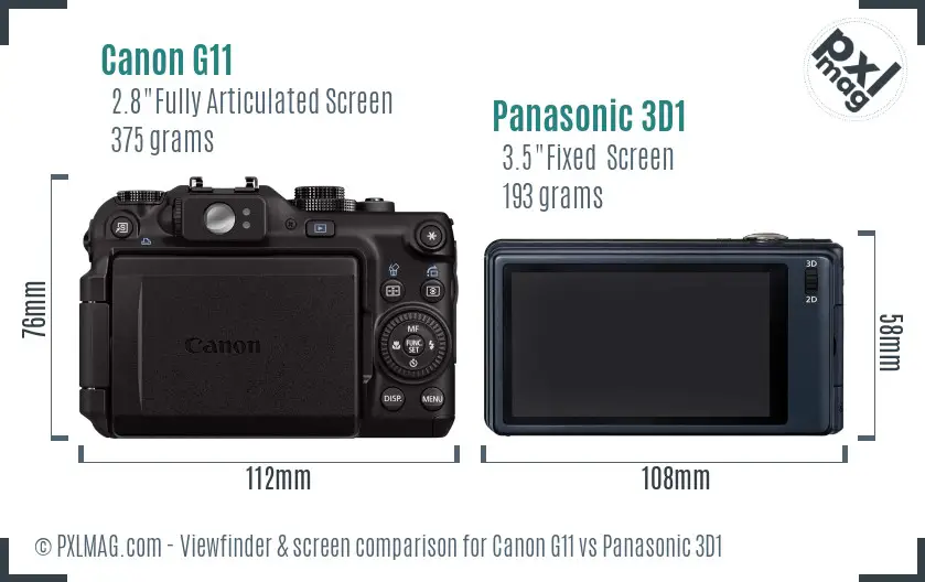 Canon G11 vs Panasonic 3D1 Screen and Viewfinder comparison Canon G11 vs Panasonic 3D1 Screen and Viewfinder comparison