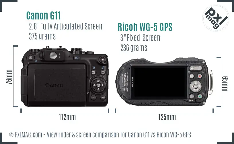 Canon G11 vs Ricoh WG-5 GPS Screen and Viewfinder comparison Canon G11 vs Ricoh WG-5 GPS Screen and Viewfinder comparison